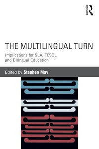 The Multilingual Turn 