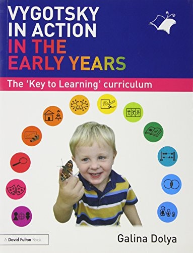 Vygotsky in Action in the Early Years