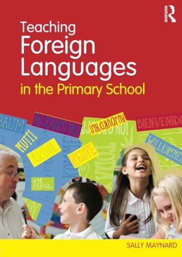 Teaching Foreign Languages in the Primary School