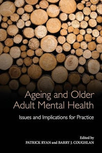 Ageing and Older Adult Mental Health 
