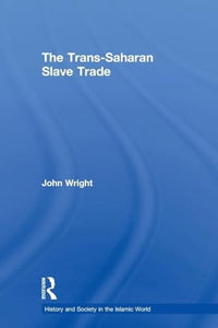 The Trans-Saharan Slave Trade 