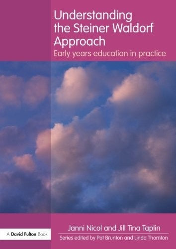 Understanding the Steiner Waldorf Approach