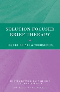 Solution Focused Brief Therapy 