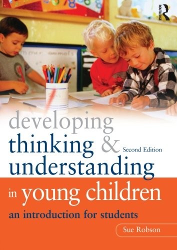 Developing Thinking and Understanding in Young Children