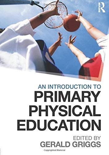 An Introduction to Primary Physical Education