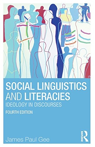Social Linguistics and Literacies