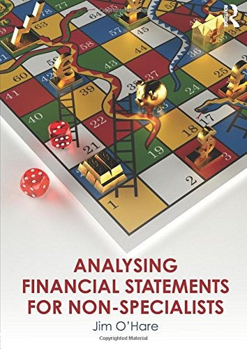 Analysing Financial Statements for Non-Specialists