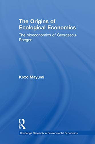 The Origins of Ecological Economics