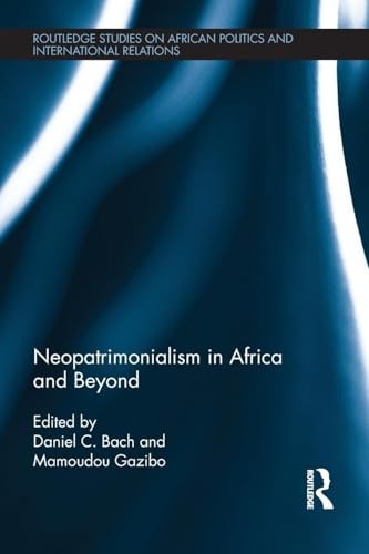 Neopatrimonialism in Africa and Beyond