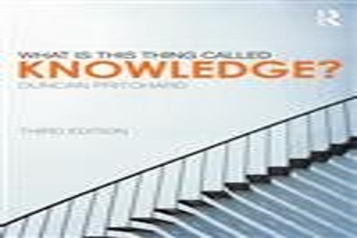 What is this thing called Knowledge?