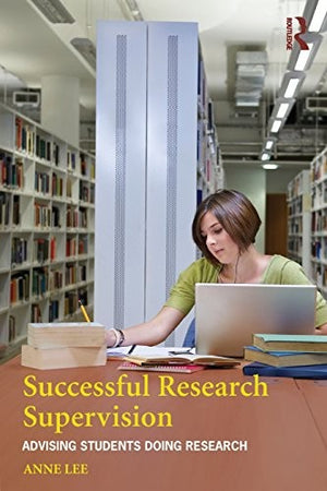 Successful Research Supervision