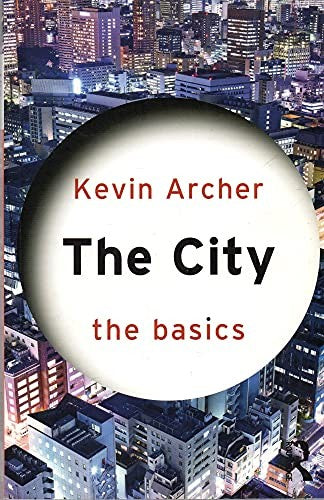 The City: The Basics