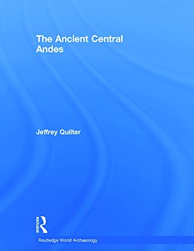 The Ancient Central Andes