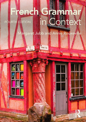 French Grammar in Context