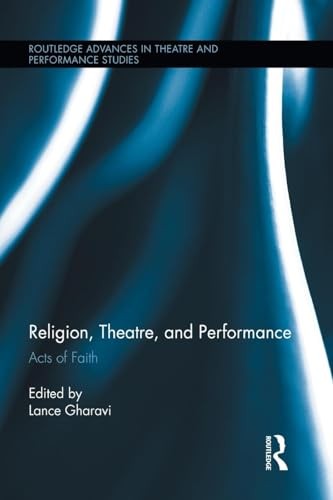 Religion, Theatre, and Performance
