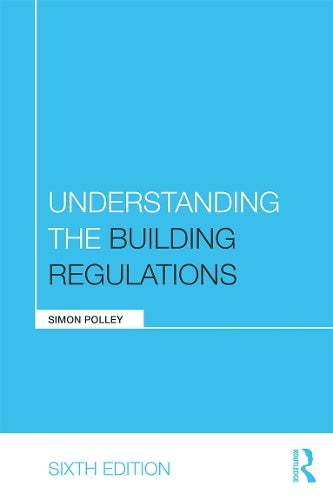 Understanding the Building Regulations