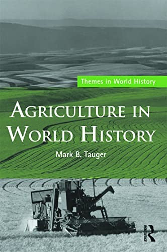 Agriculture in World History
