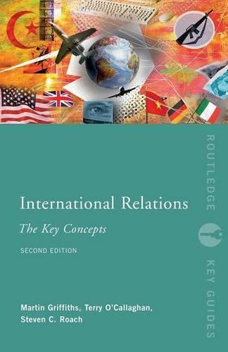 International Relations: The Key Concepts