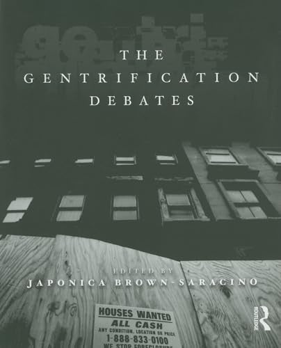 The Gentrification Debates