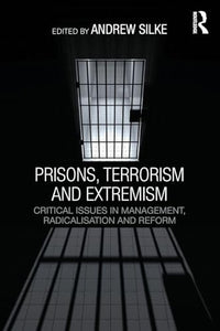 Prisons, Terrorism and Extremism 