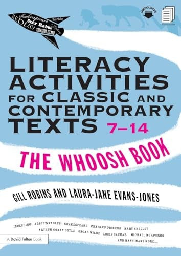 Literacy Activities for Classic and Contemporary Texts 7-14
