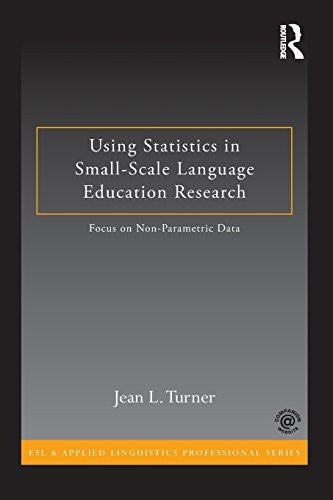 Using Statistics in Small-Scale Language Education Research