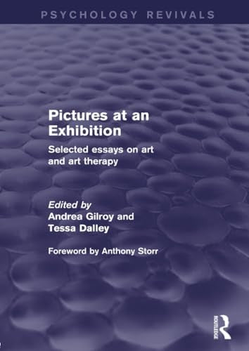 Pictures at an Exhibition (Psychology Revivals)