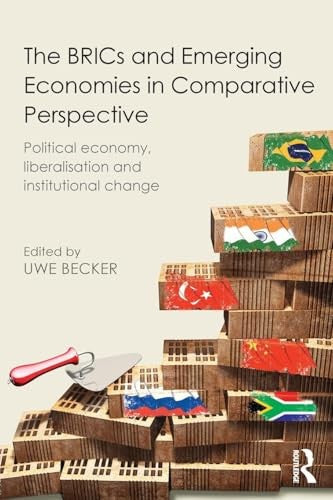 The BRICs and Emerging Economies in Comparative Perspective