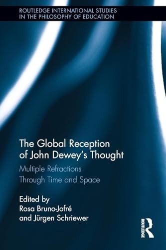 The Global Reception of John Dewey's Thought
