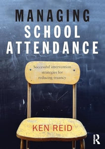 Managing School Attendance 