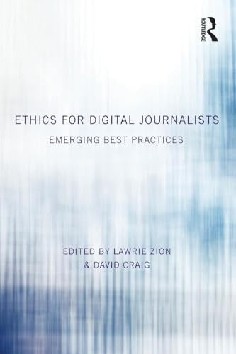 Ethics for Digital Journalists