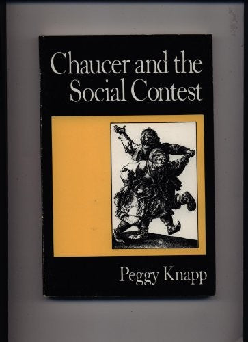 Chaucer and the Social Contest