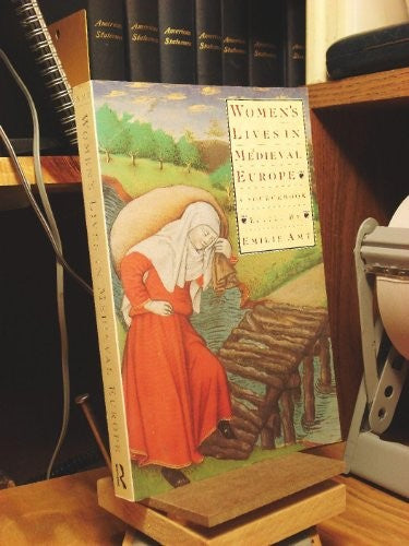Women's Lives in Medieval Europe