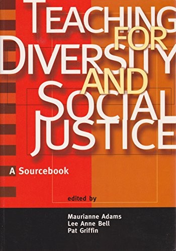 Teaching for Diversity and Social Justice