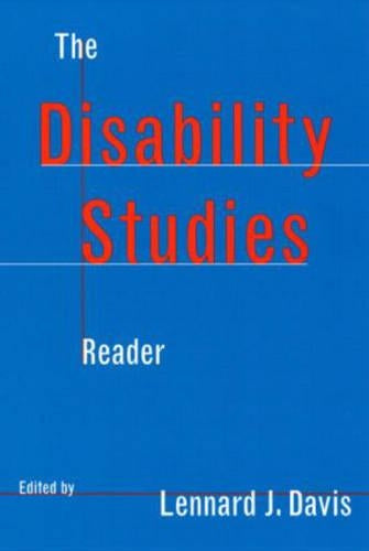 The Disability Studies Reader