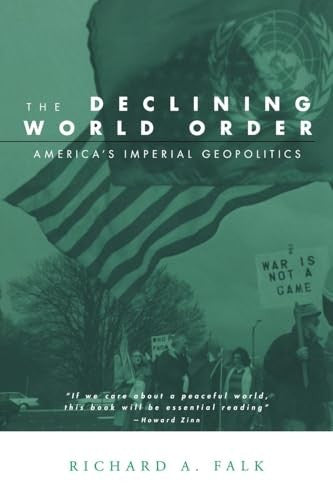 The Declining World Order
