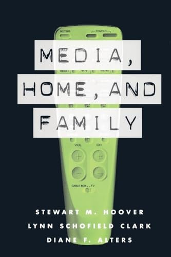 Media, Home and Family
