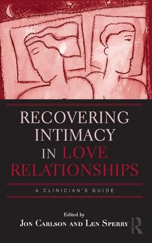 Recovering Intimacy in Love Relationships
