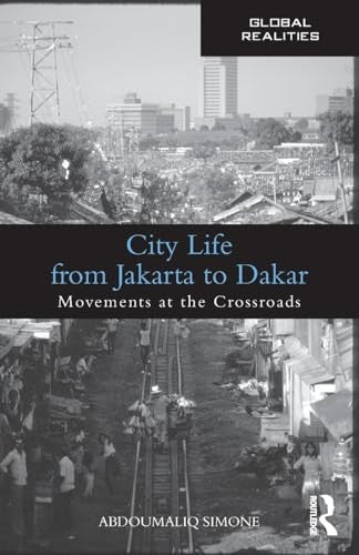 City Life from Jakarta to Dakar