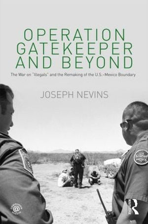 Operation Gatekeeper and Beyond