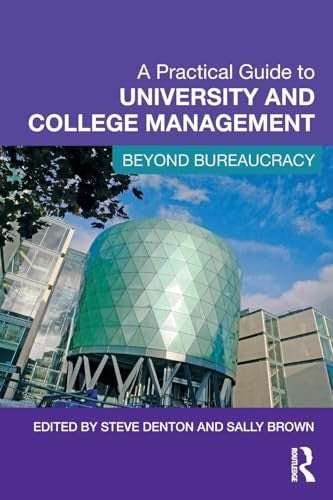 A Practical Guide to University and College Management