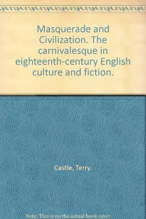 Masquerade and Civilization