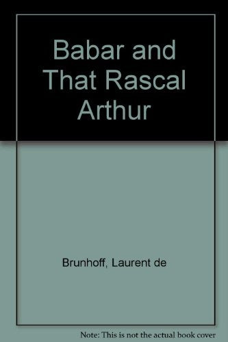 Babar and That Rascal Arthur