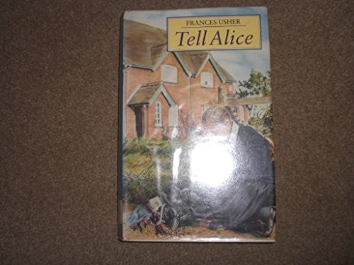 Tell Alice