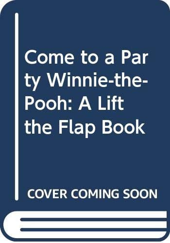 Come to a Party Winnie-the-Pooh