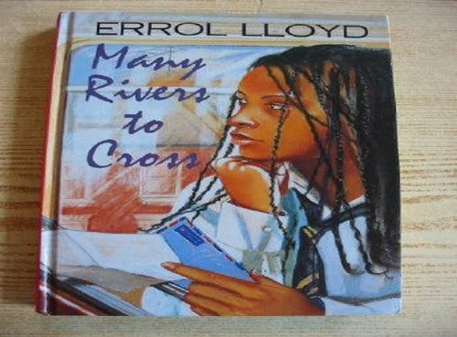 Many Rivers to Cross
