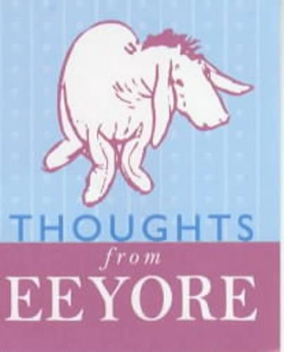 Thoughts from Eeyore