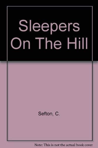 Sleepers On The Hill