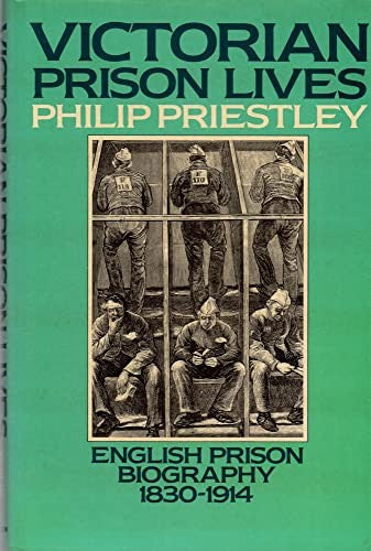 Victorian Prison Lives