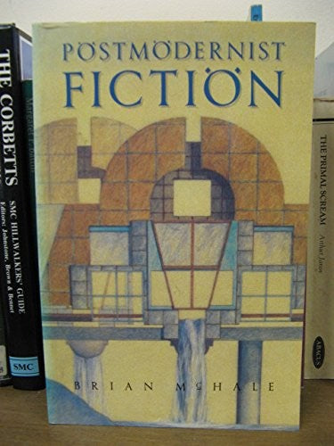 Postmodernist Fiction